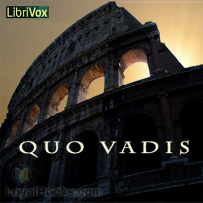 Quo Vadis by Henryk Sienkiewicz