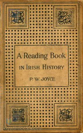 A Reading Book in Irish History by Patrick W. Joyce