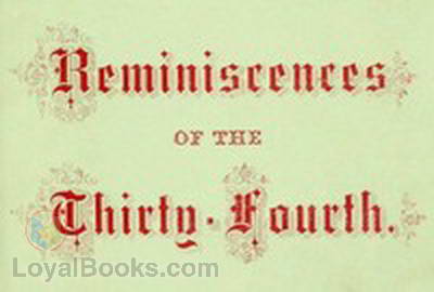 Reminiscences of the Thirty-Fourth Regiment, Mass. Vol. Infantry by William H. Clark