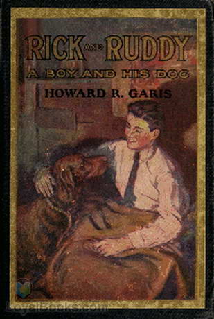 Rick and Ruddy by Howard R. Garis