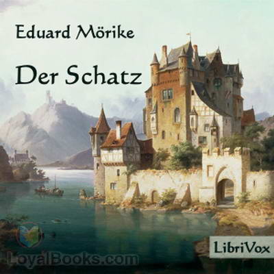 Der Schatz by Eduard Mörike