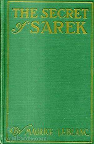 The Secret of Sarek by Maurice Leblanc