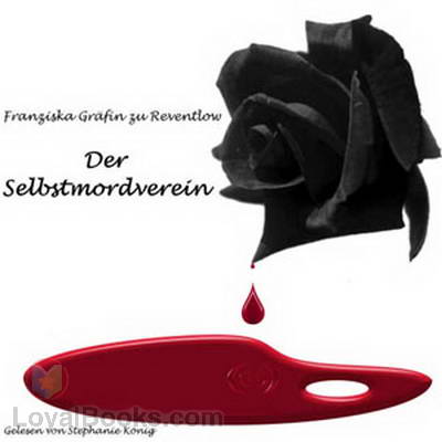 Der Selbstmordverein by Franziska Gräfin zu Reventlow