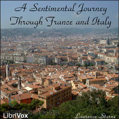 A Sentimental Journey Through France and Italy by Laurence Sterne