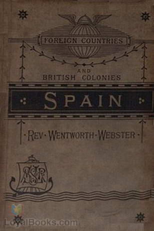 Spain by Wentworth Webster