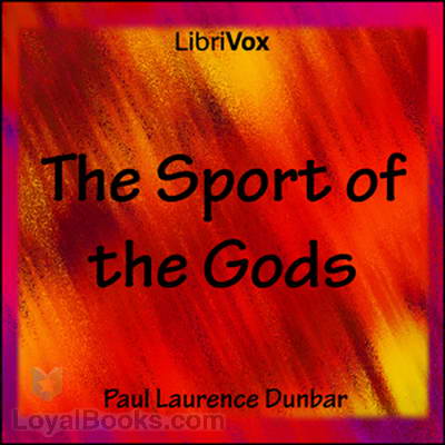 The Sport of the Gods by Paul Laurence Dunbar