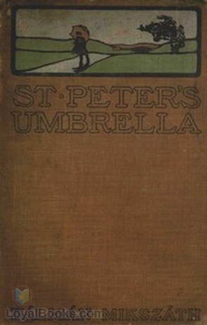 St. Peter's Umbrella by Kálmán Mikszáth