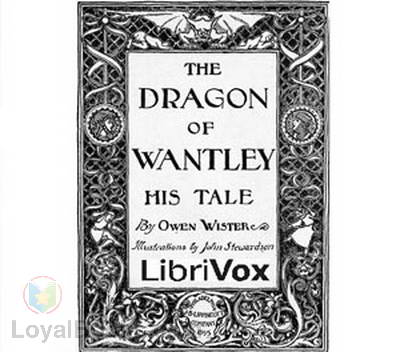 The Dragon of Wantley by Owen Wister