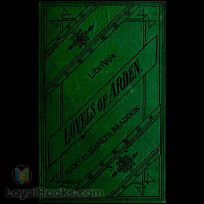The Lovels of Arden by Mary Elizabeth Braddon