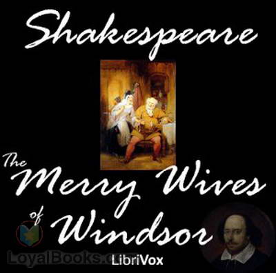 The Merry Wives of Windsor by William Shakespeare