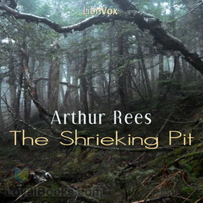 The Shrieking Pit by Arthur J. Rees