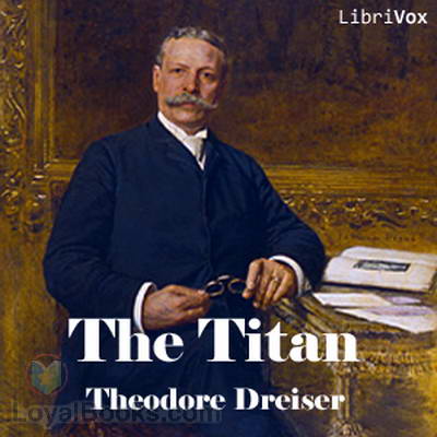 The Titan by Theodore Dreiser