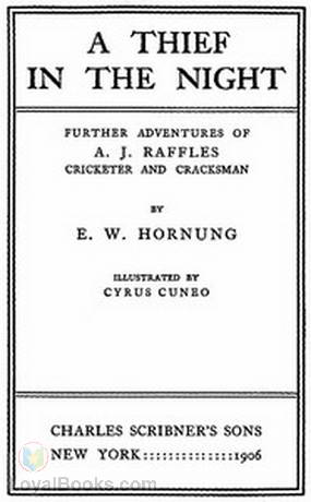 A Thief in the Night by Ernest William Hornung