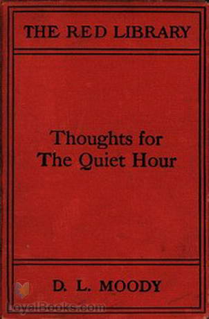 Thoughts for the Quiet Hour by Various