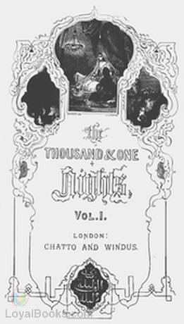 The Thousand and One Nights, Vol. I. Commonly Called the Arabian Nights' Entertainments by Anonymous