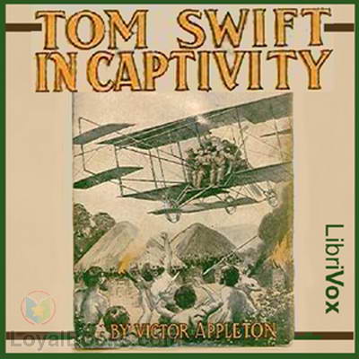 Tom Swift in Captivity by Victor Appleton