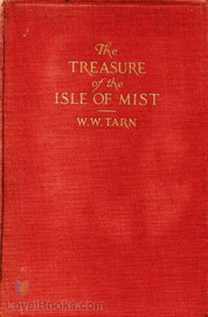 The Treasure of the Isle of Mist by W. W. (William Woodthorpe) Tarn
