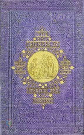 Triumphs of Invention and Discovery in Art and Science by J. Hamilton Fyfe