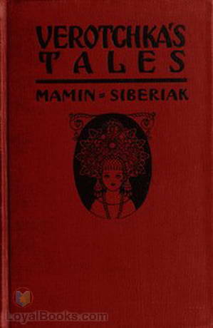 Verotchka's Tales by Mamin Siberiak