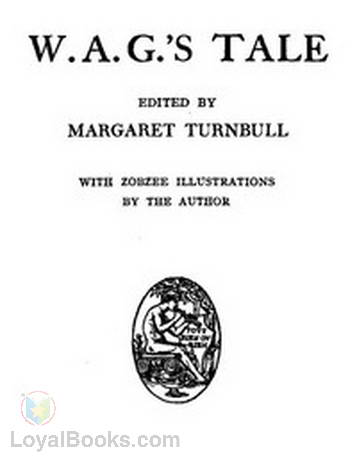W. A. G.'s Tale by Margaret Turnbull