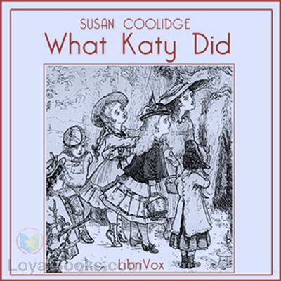 What Katy Did by Susan Coolidge
