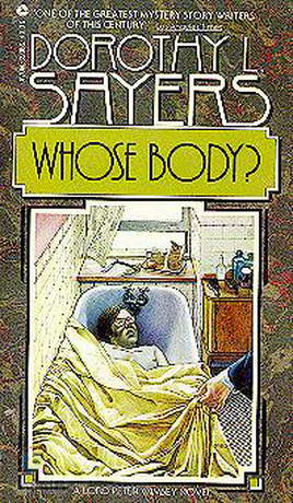 Whose Body? by Dorothy L. Sayers