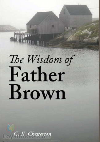 The Wisdom of Father Brown by G. K. Chesterton