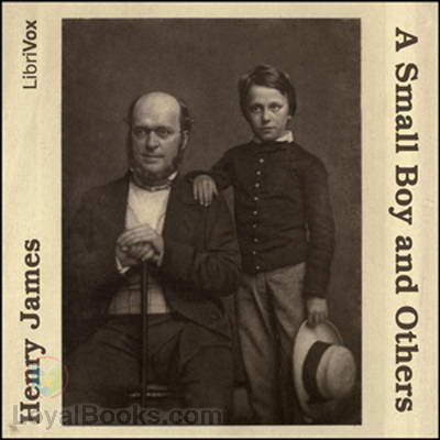 A Small Boy and Others by Henry James