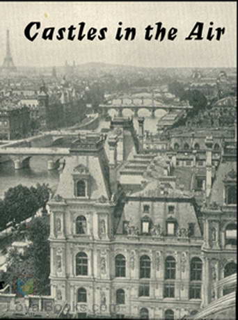 Castles in the Air by Baroness Emmuska Orczy