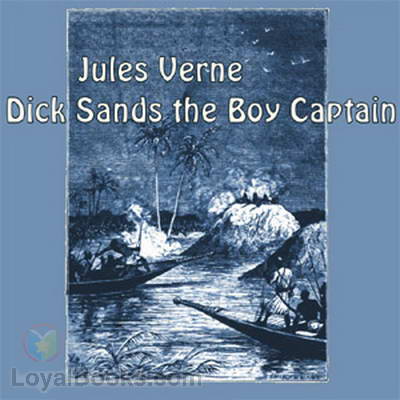 Dick Sands the Boy Captain by Jules Verne