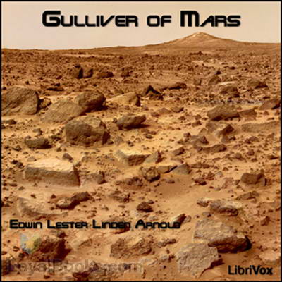 Gulliver of Mars by Edwin L. Arnold