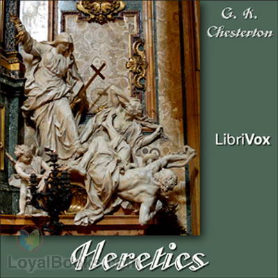Heretics by G. K. Chesterton