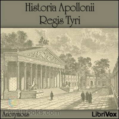 Historia Apollonii Regis Tyri by anonymous