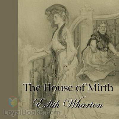 The House of Mirth by Edith Wharton
