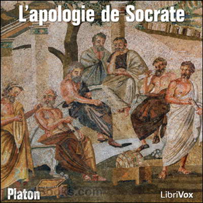 L'apologie de Socrate by Platon