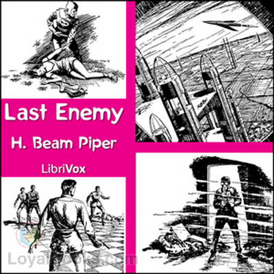 Last Enemy by H. Beam Piper