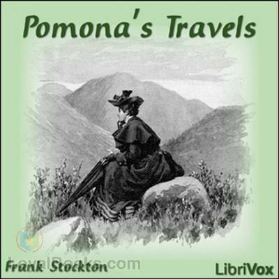 Pomona's Travels by Frank Stockton