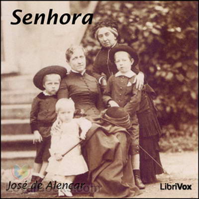 Senhora by Jose de Alencar