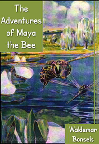 The Adventures of Maya the Bee by Waldemar Bonsels