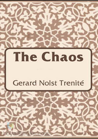The Chaos by Gerard Nolst Trenité