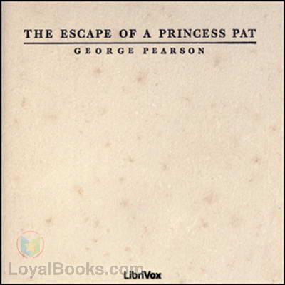 The Escape of a Princess Pat by George Pearson