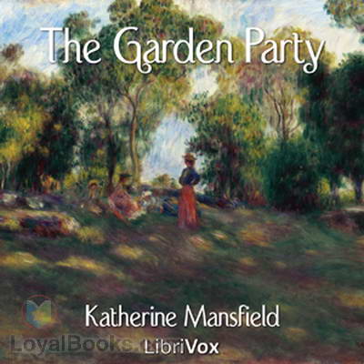 The Garden Party by Katherine Mansfield