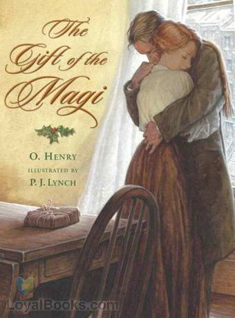 The Gift of the Magi by O. Henry