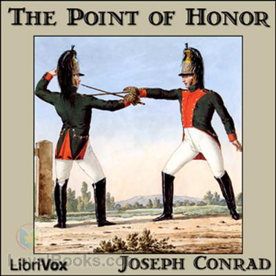 The Point of Honor by Joseph Conrad