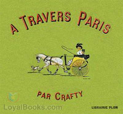 A travers Paris by Victor  Eugène Géruzez