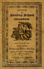 Advice to Sunday School Children by Anonymous