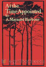 At the Time Appointed by Anna Maynard Barbour