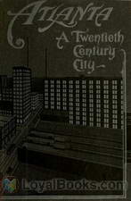 Atlanta A Twentieth-Century City by Atlanta Chamber of Commerce