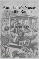 Aunt Jane's Nieces On The Ranch by L. Frank Baum