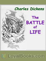 The Battle of Life by Charles Dickens
